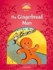 Classic Tales - ���� 2 (A1+): The Gingerbread Man Audio Pack : Second Edition - ������ �����