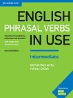 English Phrasal Verbs in Use - Intermediate:     : Second Edition - Michael McCarthy, Felicity O'Dell - 
