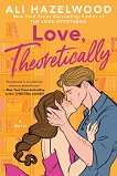 Love, Theoretically - Ali Hazelwood - 