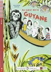 Au coeur de la Guyane - Juniors A1 - Domitille Hatuel -  