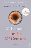 21 Lessons for the 21st Century - Yuval Noah Harari - 