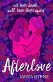 Afterlove - Tanya Byrne - 