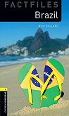Oxford Bookworms Library Factfiles -  1 (A1/A2): Brazil - 