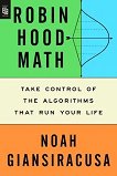 Robin Hood Math - Noah Giansiracusa - �����
