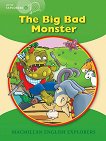 Macmillan Little Explorers - level A: The Big Bad Monster -  