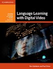 Language Learning with Digital Video:      - 