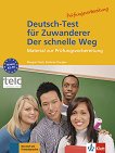 Deutsch-Test fur Zuwanderer -  A2 - B1:       - 