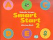 Smart Start - ниво 2: Literacy Book - Michelle Worgan - помагало