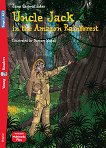 Uncle Jack in the Amazon Rainforest - Beginner A1.1 - Jane Cadwallader -  