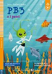 PB3 e i pesci - Principiante A1 - Jane Cadwallader - детска книга