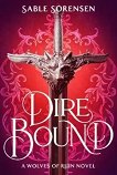 Dire Bound - Sable Sorensen - книга