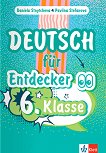 Deutsch fur Entdecker -  A1 - A2:      6.  - Daniela Stoytcheva, Pavlina Stefanova - 