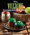 Disney Villains Devilishly Delicious Cookbook - Julie Tremaine - �����