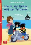 Katie, the pirate and the treasure - Absolute Beginner Pre-A1 - Jane Cadwallader -  
