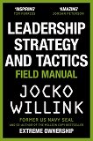 Leadership Strategy and Tactics - Jocko Willink - книга