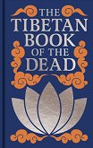The Tibetan Book of the Dead - Padmasambhava, John Baldock - книга