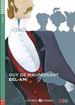 Bel-Ami - Nivel 2 A2 - Guy De Maupassant - книга