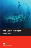 Macmillan Readers - Intermediate: The Eye of the Tiger - Wilbur Smith - 