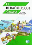 Eli Bildworterbuch Deutsch -  A2 - B2:    - 