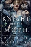 The Knight and the Moth - Rachel Gillig - 