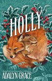 Holly - Adalyn Grace - книга