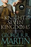 A Knight of the Seven Kingdoms - George R. R. Martin - �����