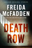 Death row (българско издание) - Фрида Макфадън - книга