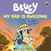 Bluey: My Dad is Awesome (��������� �������) - ������ �����