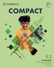 Compact First For Schools without answers - ниво B2: Учебна тетрадка по английски език : Third Edition - Joanna Kosta - учебна тетрадка