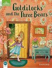 Classic Tales - ���� 3 (A1+): Goldilocks and The Three Bears : Second Edition - ������ �����