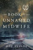 The Book of the Unnamed Midwife (��������� �������) - ��� ������ - �����