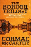 The Border Trilogy - Cormac McCarthy - книга