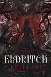 Eldritch (българско издание) - Кери Лейк - книга