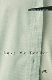 Love Me Tender - �������� ������ - �����