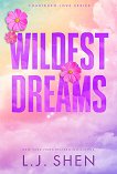 Wildest Dreams (българско издание) - Л. Дж. Шен - книга