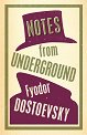 Notes from Underground - Fyodor Dostoevsky - 