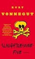 Slaughterhouse - Five - Kurt Vonnegut - 