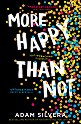 More Happy Than Not - Adam Silvera - 
