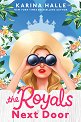 The Royals Next Door (българско издание) - Карина Хали - книга