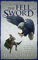 The Fell Sword (българско издание) - Майлз Камерън - книга