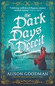 The Dark Days - book 3: The Dark Days Deceit - Alison Goodman - 