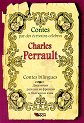Contes par des ecrivains celebres: Charles Perrault - Contes bilingues - Charles Perrault - 