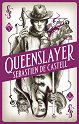 Spellslinger - book 5: Queenslayer - Sebastien de Castell - 
