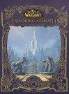 WarCraft: Exploring Azeroth - The Eastern Kingdoms - Christie Golden - книга