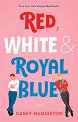 Red, White and Royal Blue - Casey McQuiston - 
