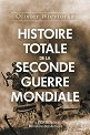 Histoire Totale De La Seconde Guerre Mondiale ( ) -   - 