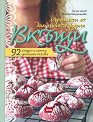 Вкъщи. Аромати от домашната фурна - Илиан Илиев, Биляна Владимирова - книга