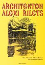 Architekton Alexi Rilets - Klara Aleksandrova Daskalova-Obretenova, Aleksander Obretenov Obretenov - �����
