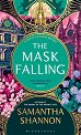 The Mask Falling - Samantha Shannon - 