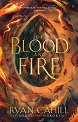 Of Blood and Fire (българско издание) - Раян Кахил - книга